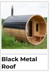 Leisurecraft Black Metal Roof